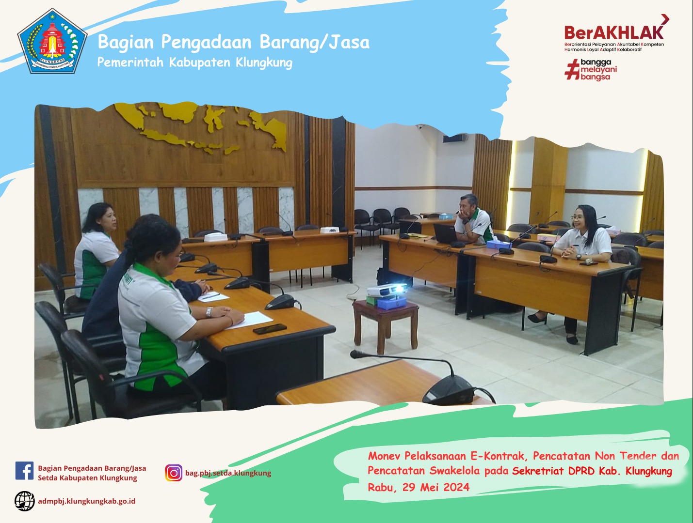 Monitoring Pelaksanaan E-Kontrak, Pencatatan Non Tender dan Pencatatan Swakelola Pada Sekretariat DPRD Kabupaten klungkung