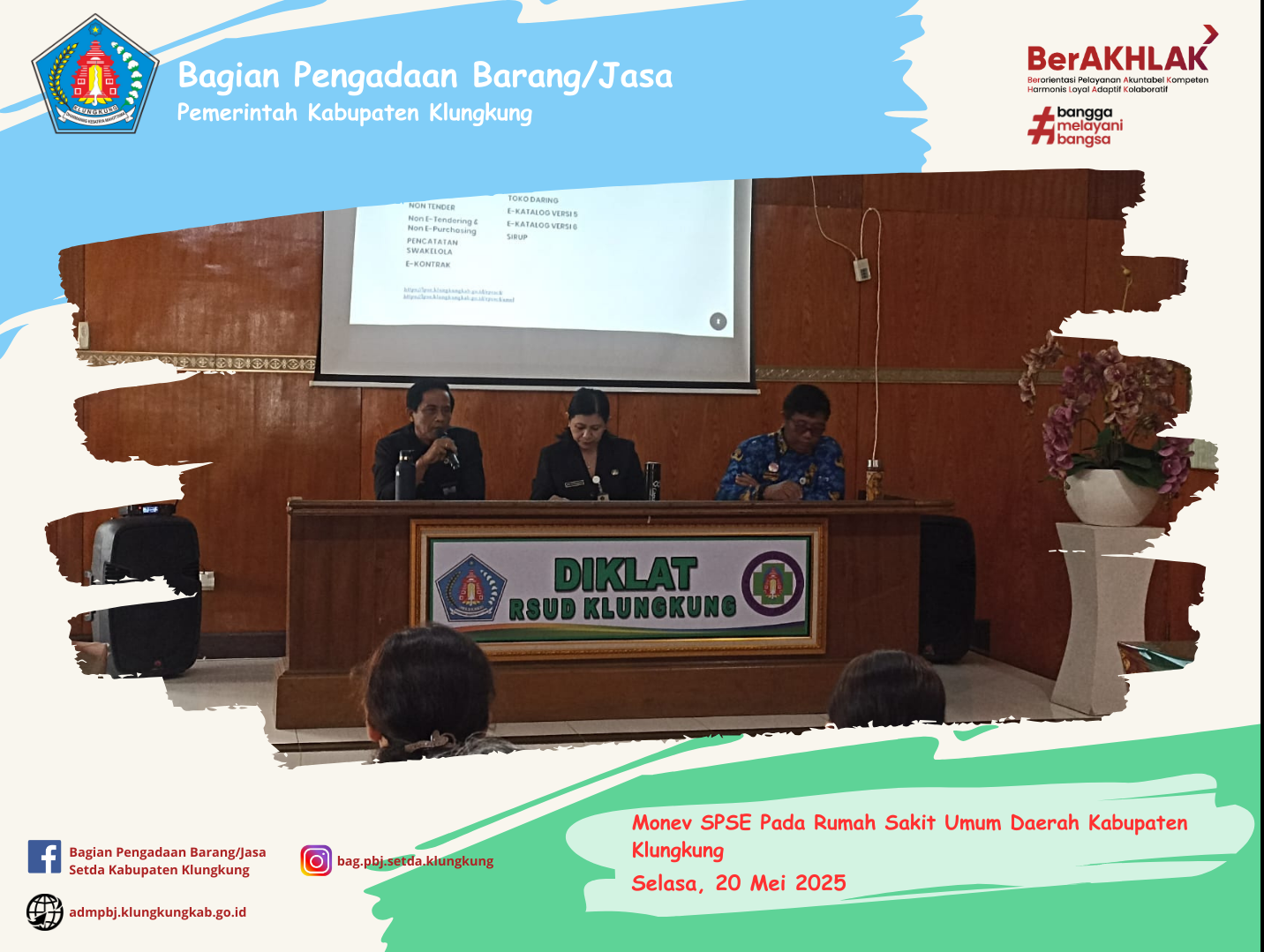 Monitoring Pelaksanaan E-Katalog Versi 5, E-Katalog Versi 6, E-Kontrak, Pencatatan Non Tender dan Pencatatan Swakelola Pada Rumah Sakit Umum Daerah Kabupaten Klungkung