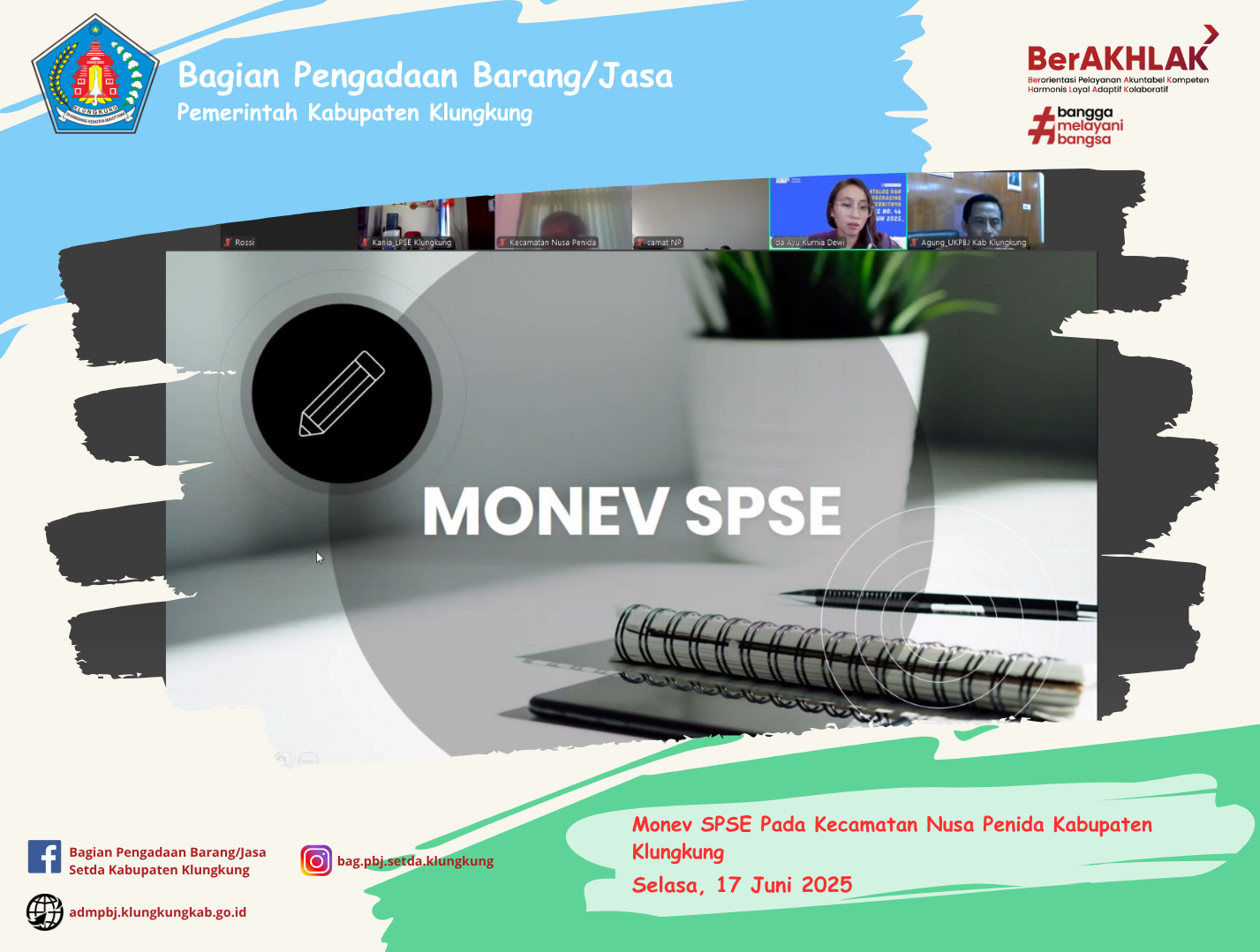 Monitoring Pelaksanaan E-Katalog Versi 5, E-Katalog Versi 6, E-Kontrak, Pencatatan Non Tender dan Pencatatan Swakelola Pada Kecamatan Nusa Penida Kabupaten Klungkung
