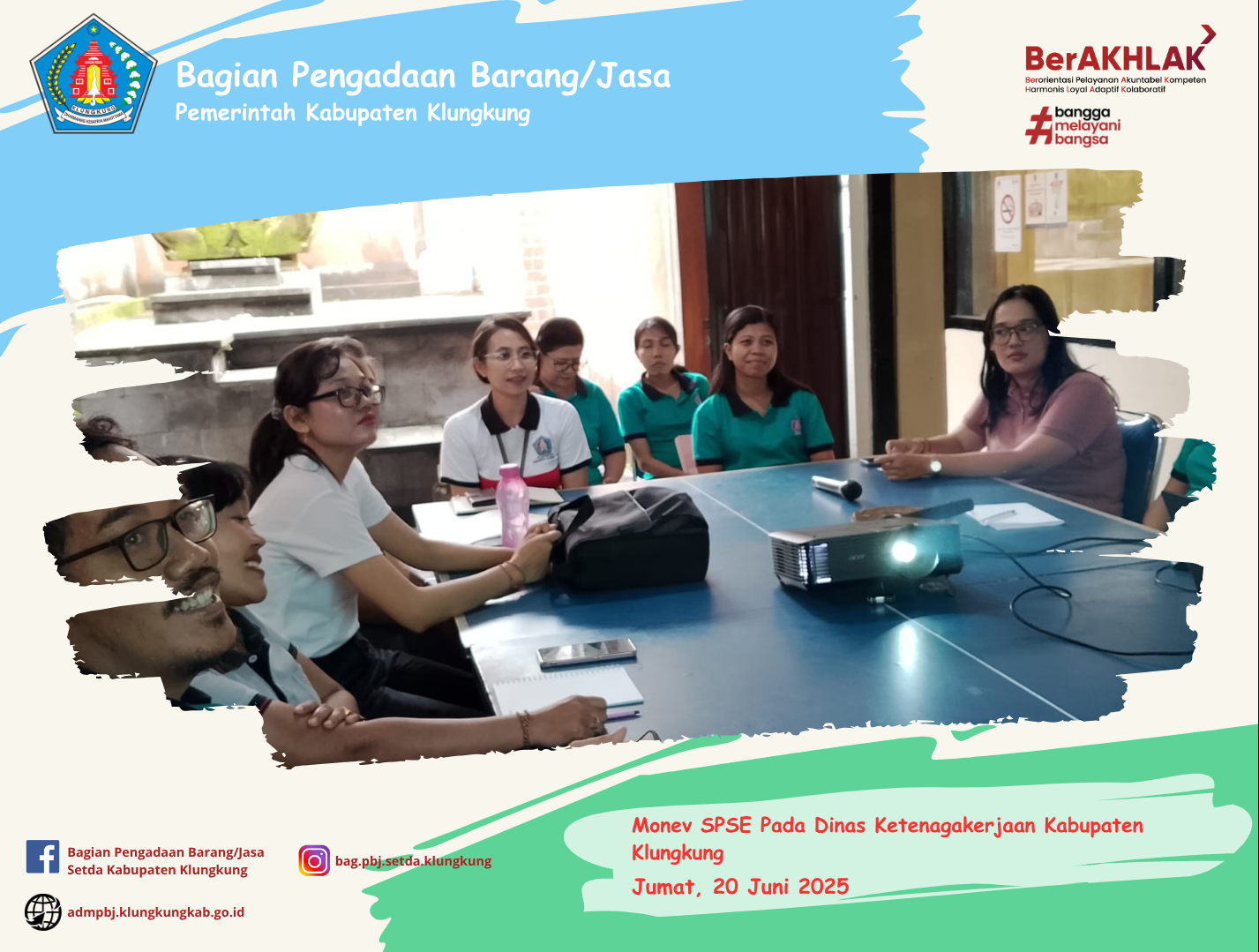Monitoring Pelaksanaan E-Katalog Versi 5, E-Katalog Versi 6, E-Kontrak, Pencatatan Non Tender dan Pencatatan Swakelola Pada Dinas Ketenagakerjaan Kabupaten Klungkung