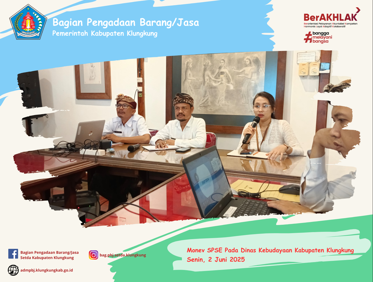 Monitoring Pelaksanaan E-Katalog Versi 5, E-Katalog Versi 6, E-Kontrak, Pencatatan Non Tender dan Pencatatan Swakelola Pada Dinas Kebudayaan Kabupaten Klungkung