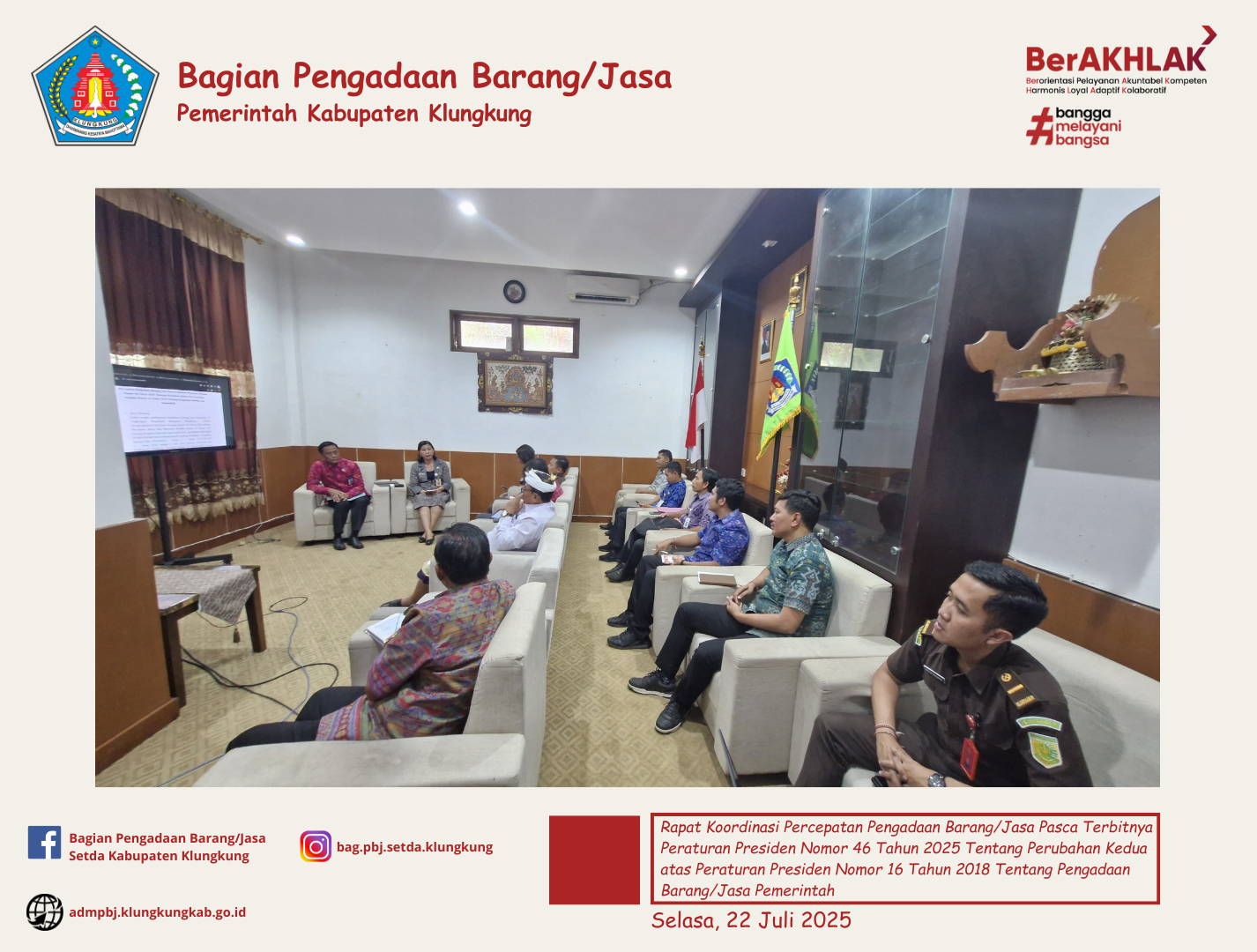 Rapat Koordinasi Percepatan Pengadaan Barang/Jasa Pasca Terbitnya Peraturan Presiden Nomor 46 Tahun 2025 Tentang Perubahan Kedua atas Peraturan Presiden Nomor 16 Tahun 2018 Tentang Pengadaan Barang/Jasa Pemerintah