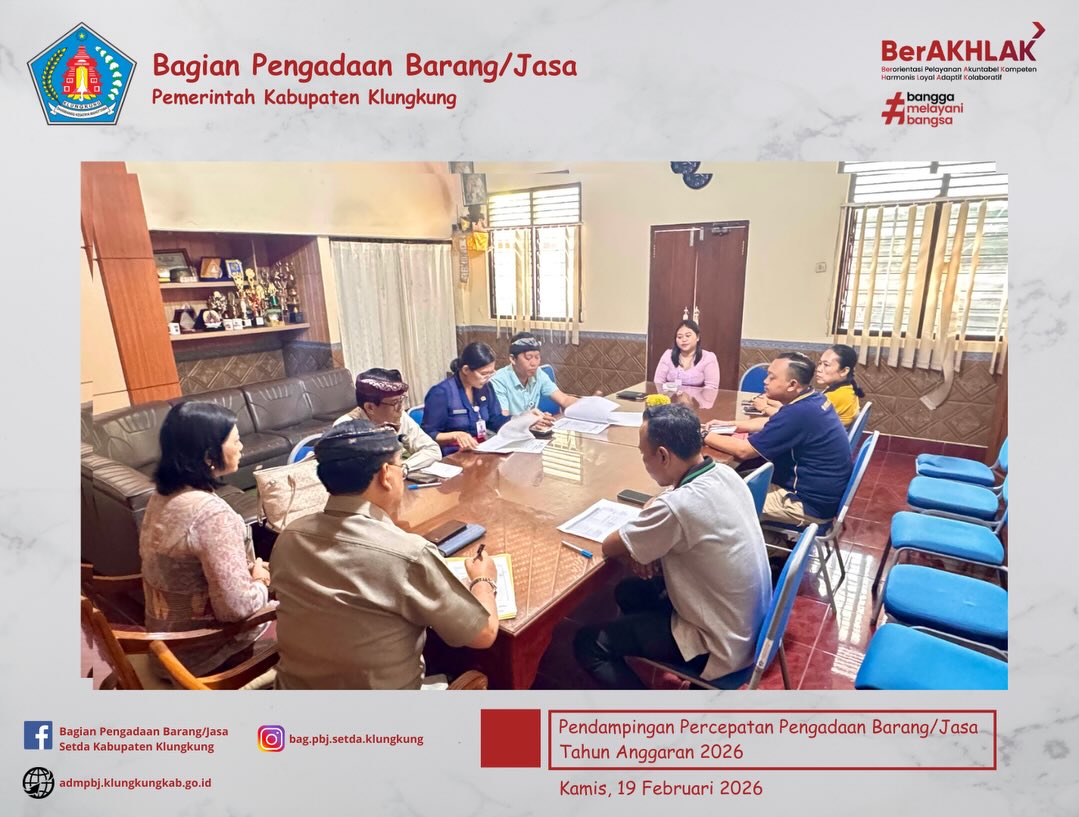 Pendampingan Percepatan Pengadaan Barang/Jasa Tahun Anggaran 2026 pada Dinas Pekerjaan Umum, Penataan Ruang, Perumahan dan Kawasan Permukiman serta Dinas Pendidikan Kepemudaan dan Olahraga