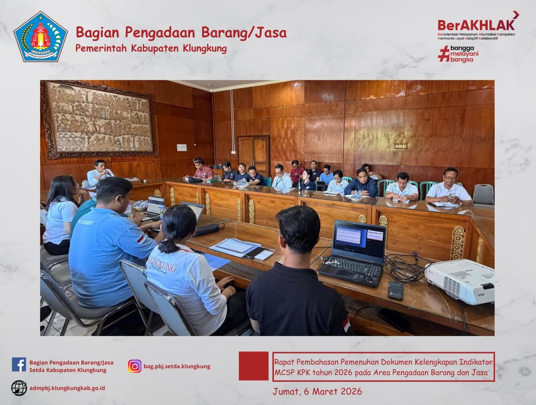 Rapat Koordinasi Pembahasan Pemenuhan Dokumen Kelengkapan Indikator MCSP KPK Tahun 2026 pada Area Pengadaan Barang dan Jasa