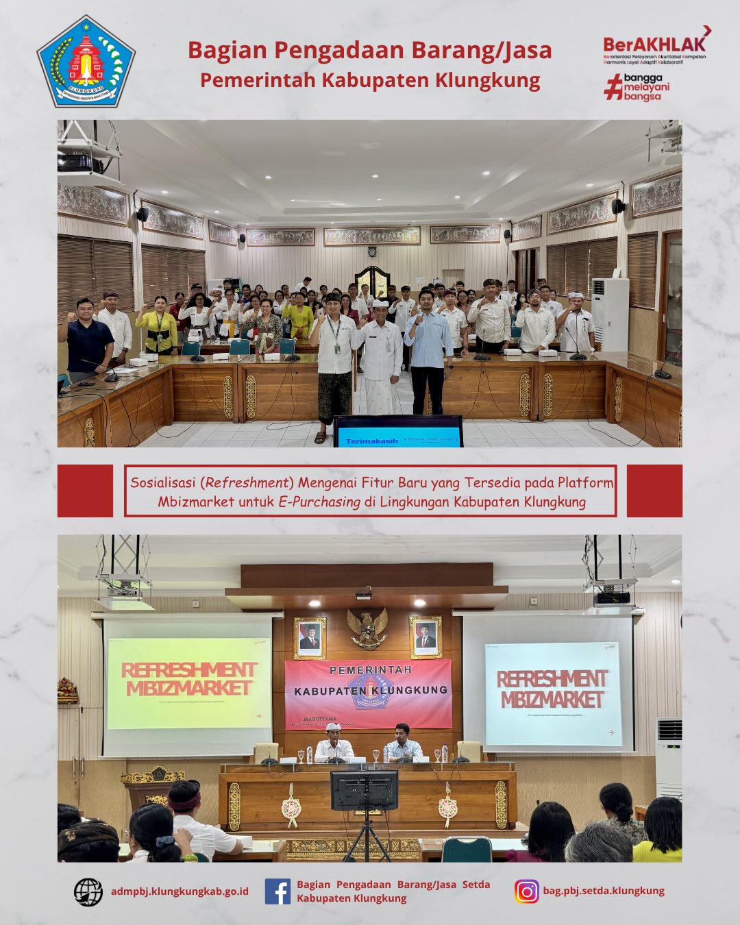 Sosialisasi (Refreshment) Mengenai Fitur Baru Yang Tersedia Pada Platform Mbizmarket Untuk E-Purchasing di Lingkungan Kabupaten Klungkung