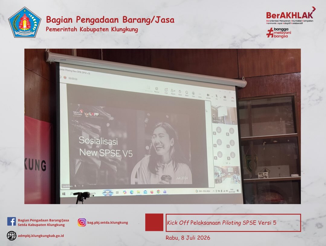 Kick Off Pelaksanaan Piloting SPSE Versi 5