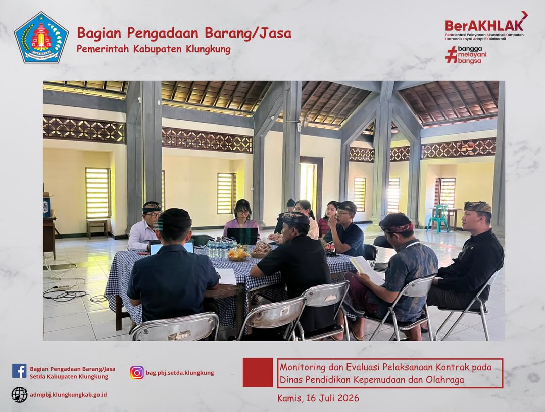 Monitoring dan Evaluasi Pelaksanaan Kontrak pada Dinas Pendidikan Kepemudaan dan Olahraga