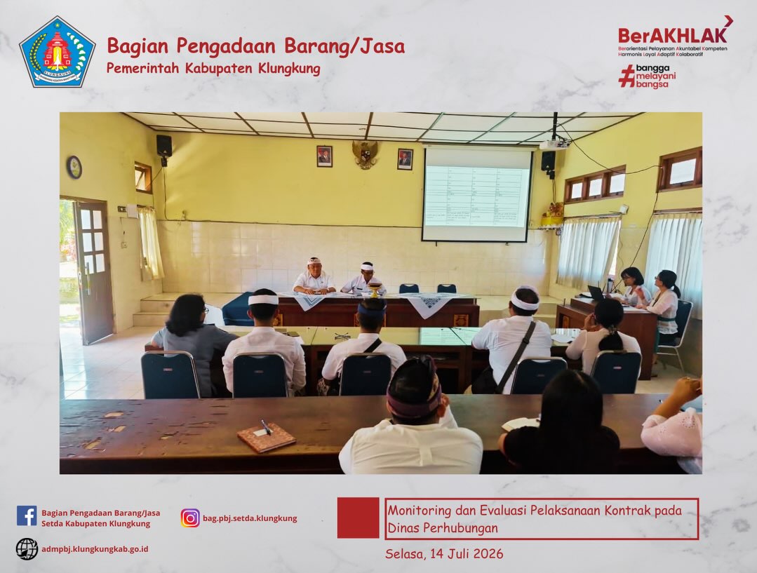 Monitoring dan Evaluasi Pelaksanaan Kontrak pada Dinas Perhubungan