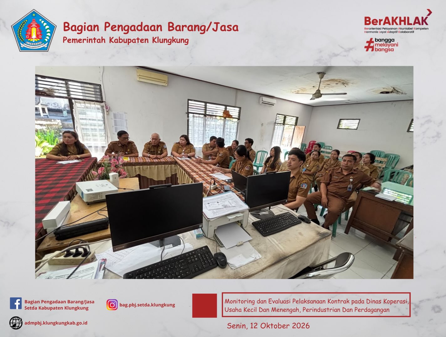 Monitoring dan Evaluasi Pelaksanaan Kontrak pada Dinas Koperasi, Usaha Kecil Dan Menengah, Perindustrian Dan Perdagangan